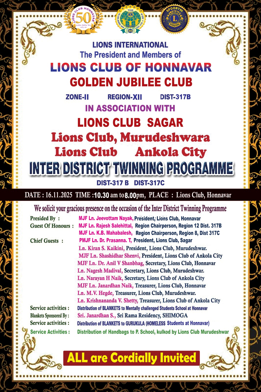 CONDUCTED INTER DISTRICT TWINNING WITH LIONS CLUB SAGARA 317C DISTRICT.