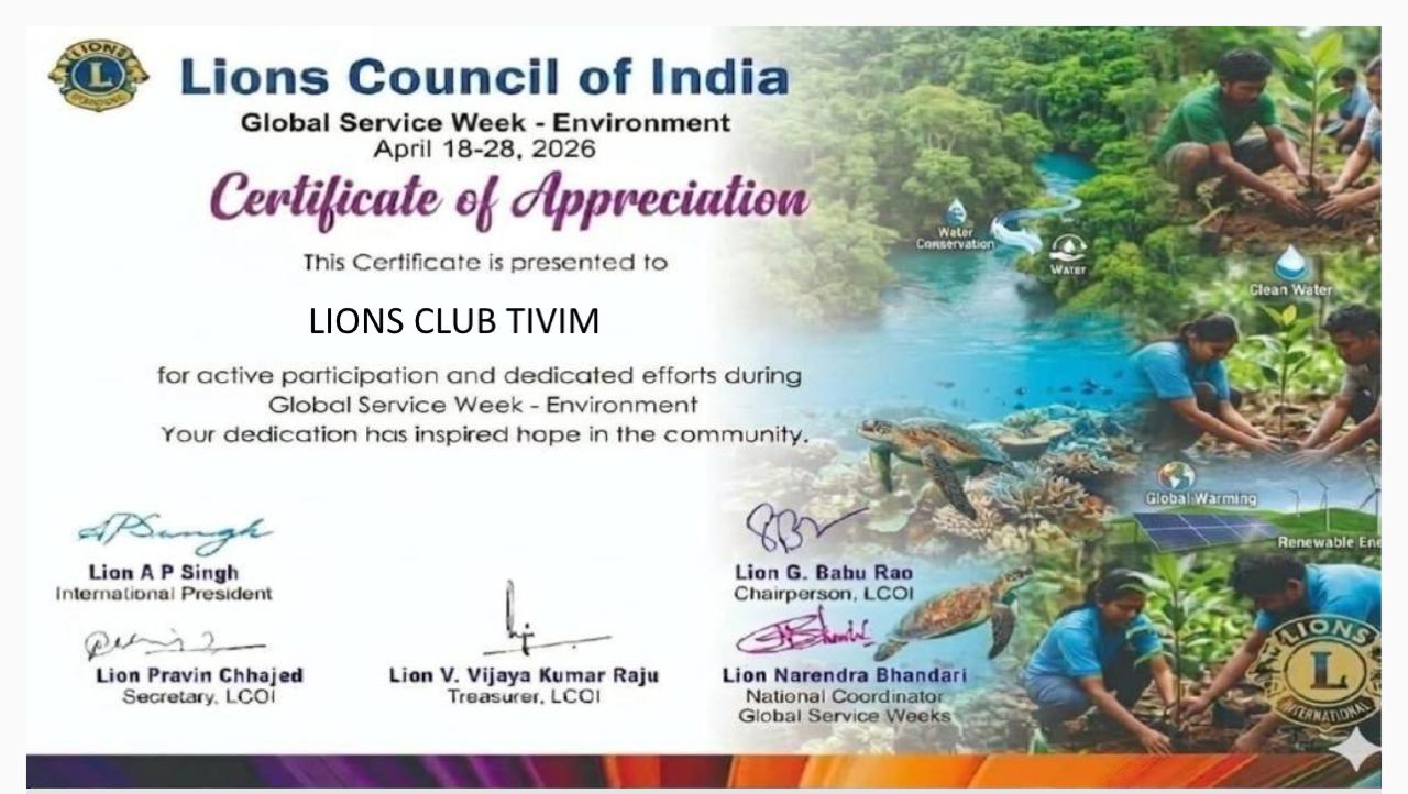The Certificate of Appreciation for the Efforts and Hard Work from LCOI for Cleaner and Greener Goa with Environment Week of Service to it's Best for LC Sanquelim and LC Tivim