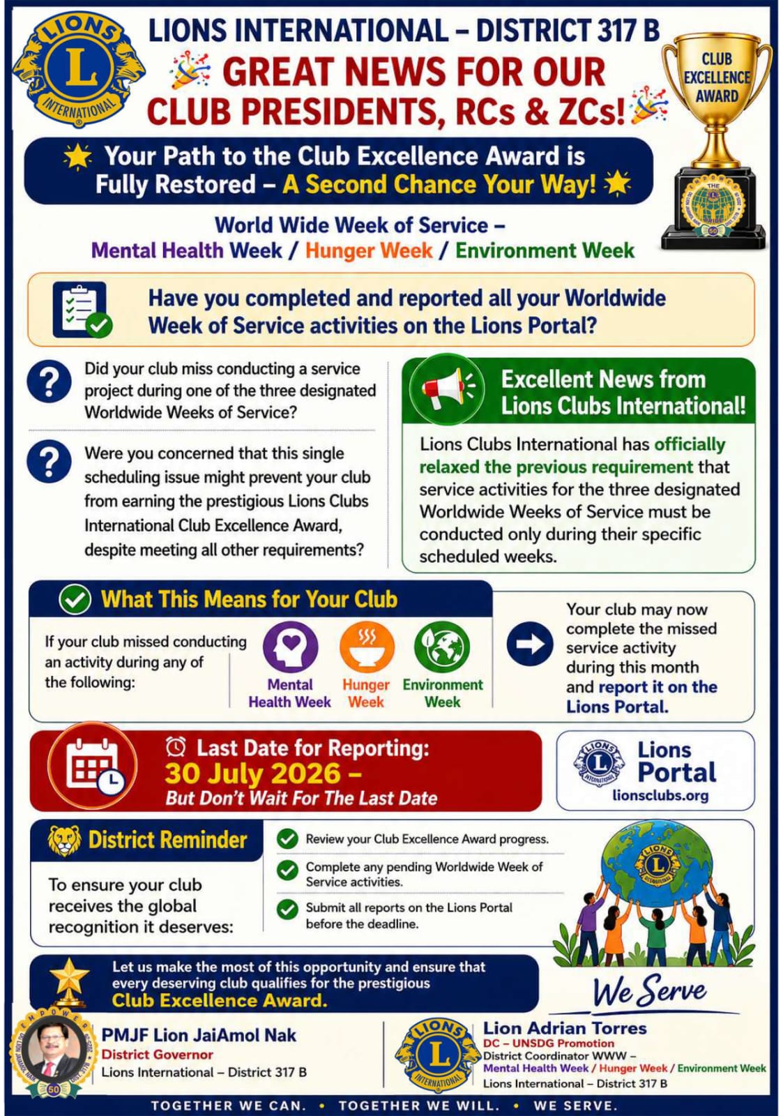 A Second Chance to Complete projects Under World Wide Week. A Criteria for Club Excellence. Once complete pls do report on Lions Portal Lion Adrian Torres DC UNSDG Goals District Coordinator- WWW- Mental Health Week, Hunger Week and Environment Week